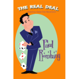 The Real Deal (Survival Guide for Magicians) by Paul Romhany