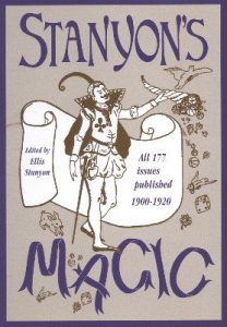 Ellis Stanyon - Stanyon\'s Magic Magazine Volume 1 to 15