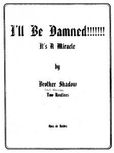 I’ll Be Damned by Brother Shadow