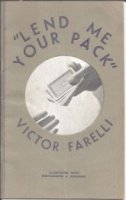 Lend Me Your Pack by Victor Farelli