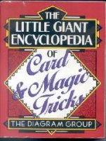 The Little Giant Encyclopedia of Card & Magic Tricks by The Diagram Group
