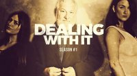 Dealing With It Season 1 by John Bannon