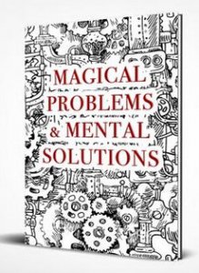 Magical Problems & Mental Solutions by Michael Murray (pdf)