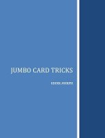 Jumbo Card Tricks by Eddie Joseph