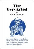 The Gyp Artist by William W. Larsen