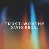 Trost-Worthy by David Regal (Instant Download)