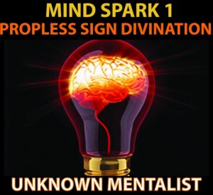 PROPLESS SIGN DIVINATION by Unknown Mentalist