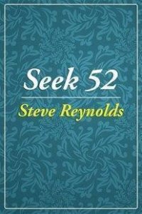 Seek 52 by Steve Reynolds