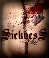 Sickness Trilogy by Sean Fields