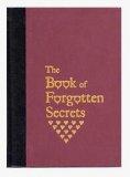 The Book of Forgotten Secrets by Stephen Minch