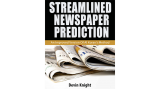 Streamlined Newspaper Prediction by Devin Knight eBook (Download