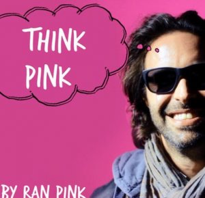 Think Pink by Ran Pink