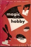 Magic as a Hobby by Bruce Elliott