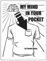 My Mind In Your Pocket by Timothy Wade