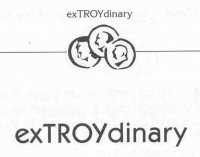 ExTROYdinary by Troy Hooser