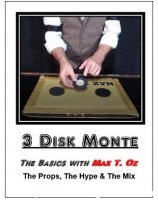 3 Disk Monte by Max T. Oz (Video+PDF)