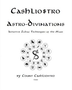 Astro-Divinations by Pual Voodini & Cashliostro