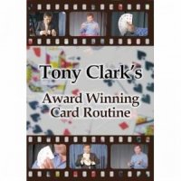 Award Winning Card Manipulation by Tony Clark