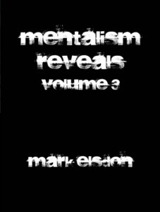 Mentalism Reveals 3 By Mark Elsdon