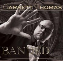 Banded by Garrett Thomas