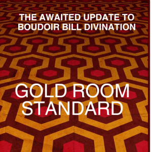 The Gold Room Standard by Docc Hilford