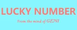 Lucky Number by Geni