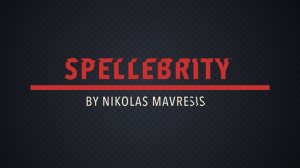 Spellebrity by Nikola Mavresis