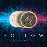 Follow by Magic Dream and Maxence Vire