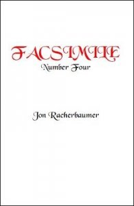 Facsimile 4 by Jon Racherbaumer