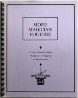 More Magician Foolers by Bob King