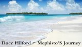 Mephisto’S Journey by Docc Hilford