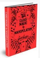 Card Magic by Manipulation by Lewis Ganson