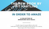 In Order To Amaze by Pit Hartling