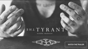 Ellusionist The Tyrant by Daniel Madison