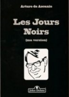 Les Jours Noirs (Ascanio) by ARTURO DE ASCANIO