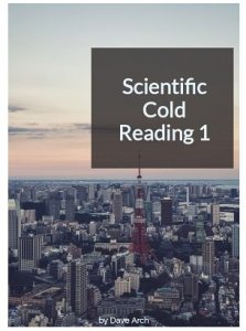 Scientific Cold Reading 1 by Dave Arch