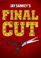 Final Cut by Jay Sankey