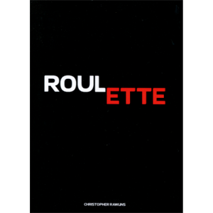 Roulette by Christopher Rawlins