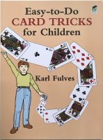 Karl Fulves - Easy-to-Do Card Tricks for Children