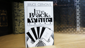 Bruce Cervon\'s The Black and White Trick and other assorted Mysteries by Mike Maxwell