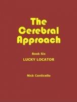 Cerebral Approach 6 By Nick Conticello