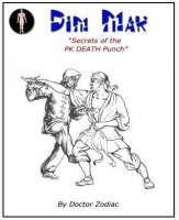 Dim Mak Secrets of PK Death Punch by Scott Xavier