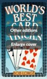 World’s Best Card Tricks by Bob Longe