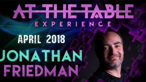 At The Table Live Jonathan Friedman April 4th, 2018