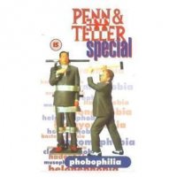 Phobophilia by Penn & Teller