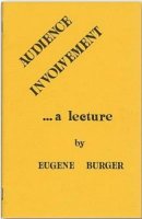 Eugene Burger - Audience Involvement Lecture
