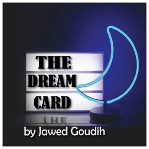 The Dream Card by Jawed Goudih (Instant Download)