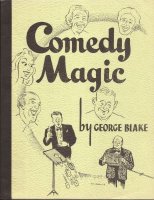 George Blake - Comedy Magic