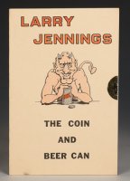 Larry Jennings - The Coin And Beer Can