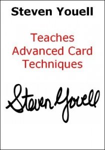 Teaches Advanced Card Techniques by Steven Youell